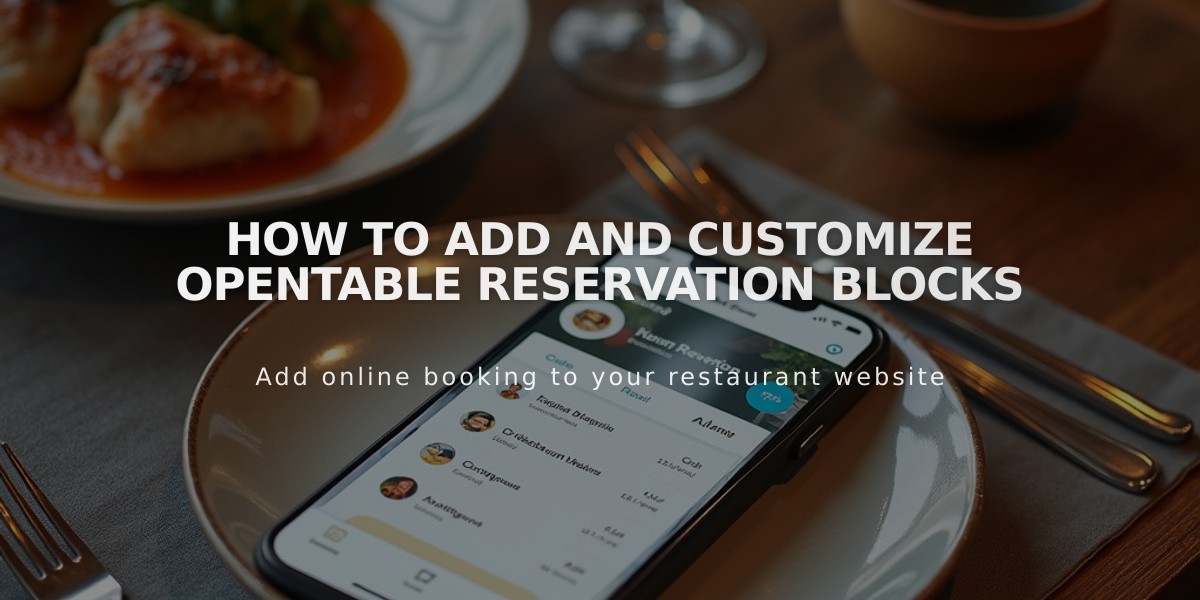 How to Add and Customize OpenTable Reservation Blocks