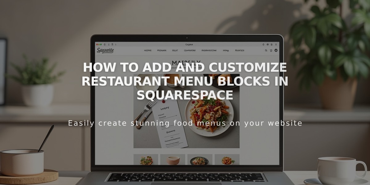 How to Add and Customize Restaurant Menu Blocks in Squarespace