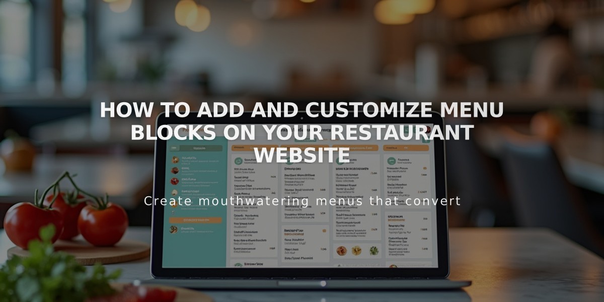 How to Add and Customize Menu Blocks on Your Restaurant Website