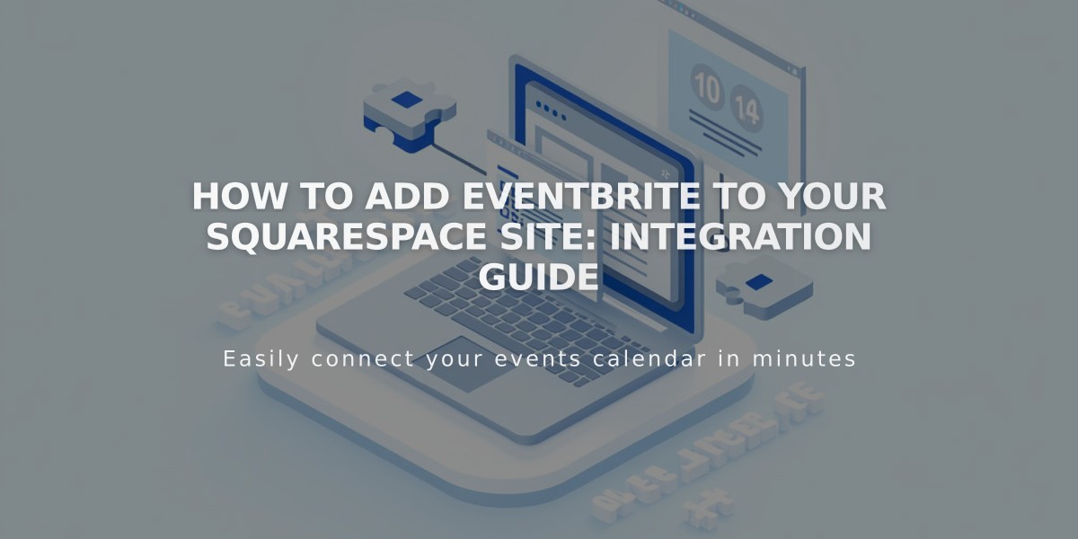 How to Add Eventbrite to Your Squarespace Site: Integration Guide