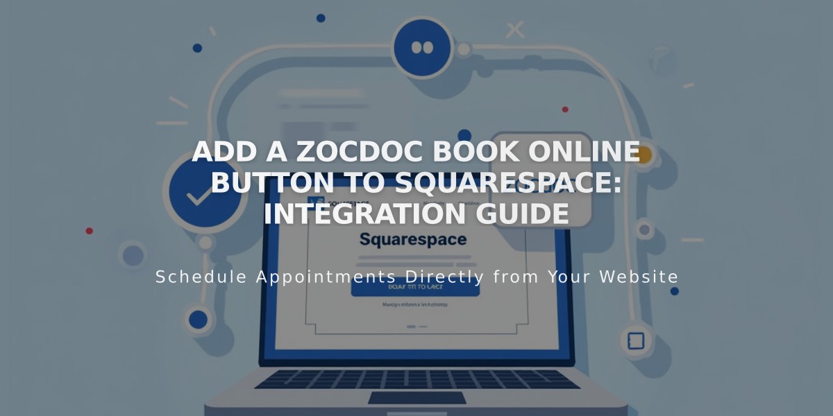 Add a Zocdoc Book Online Button to Squarespace: Integration Guide