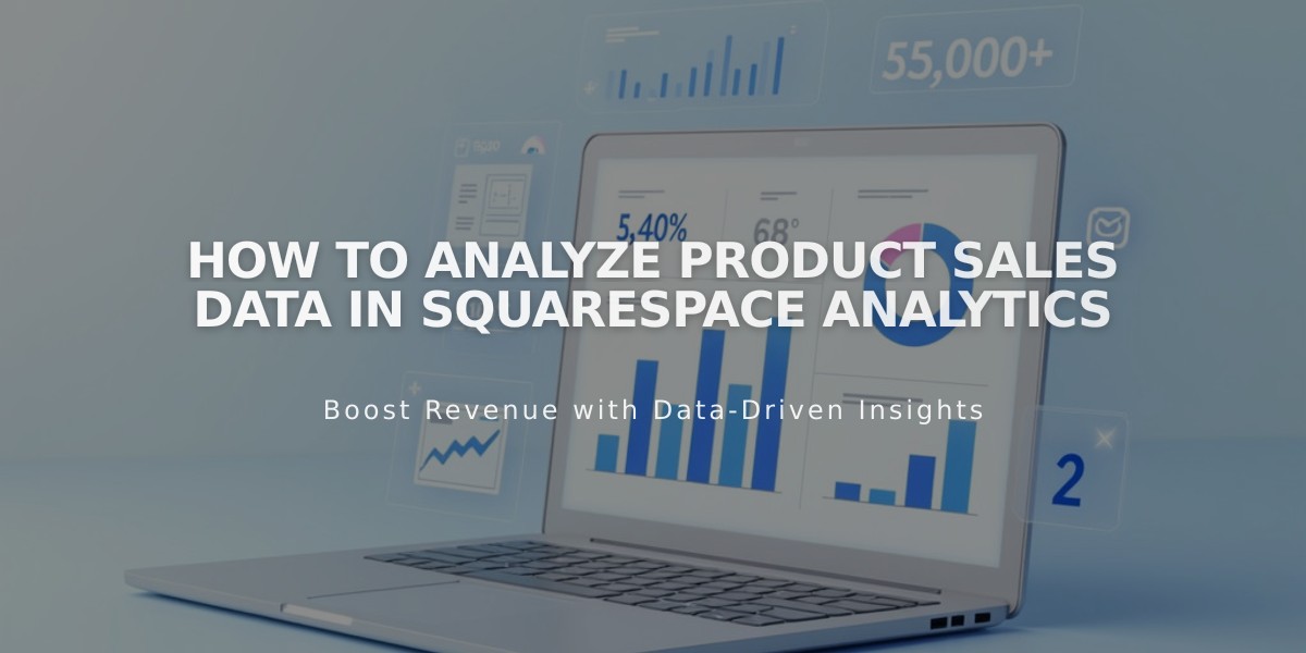 How to Analyze Product Sales Data in Squarespace Analytics