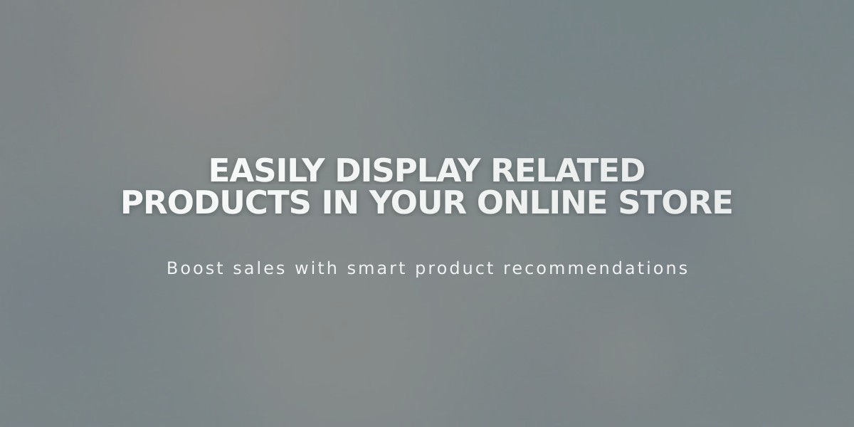 Easily Display Related Products in Your Online Store