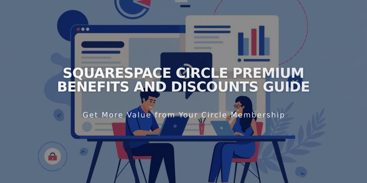 Squarespace Circle Premium Benefits and Discounts Guide