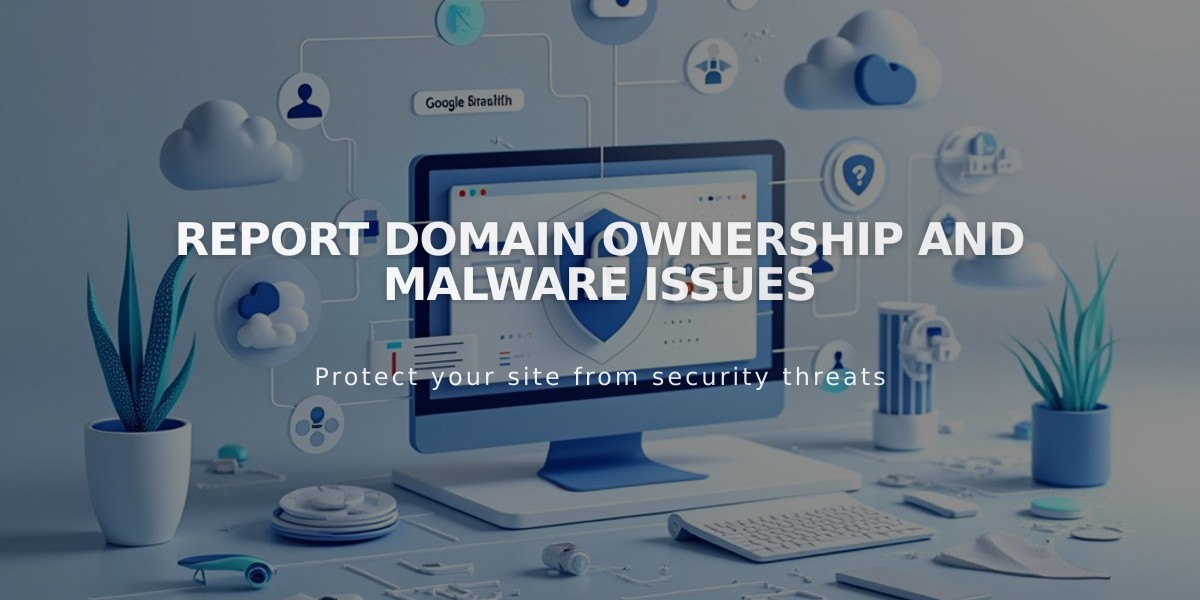 Report Domain Ownership and Malware Issues