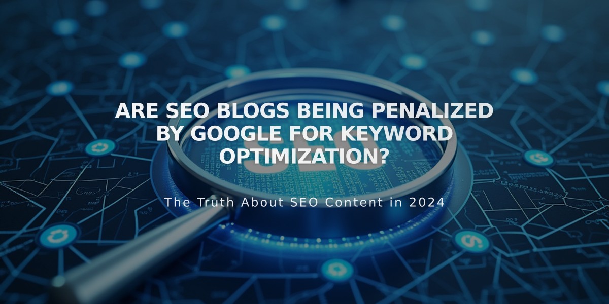 Are SEO Blogs Being Penalized by Google for Keyword Optimization?