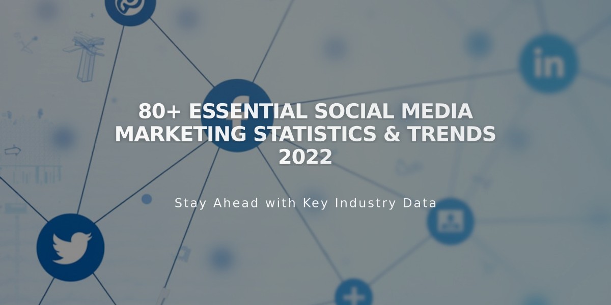 80+ Essential Social Media Marketing Statistics & Trends 2022