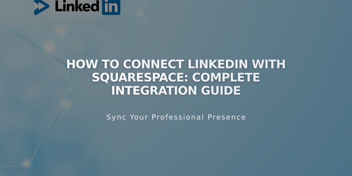 How to Connect LinkedIn with Squarespace: Complete Integration Guide