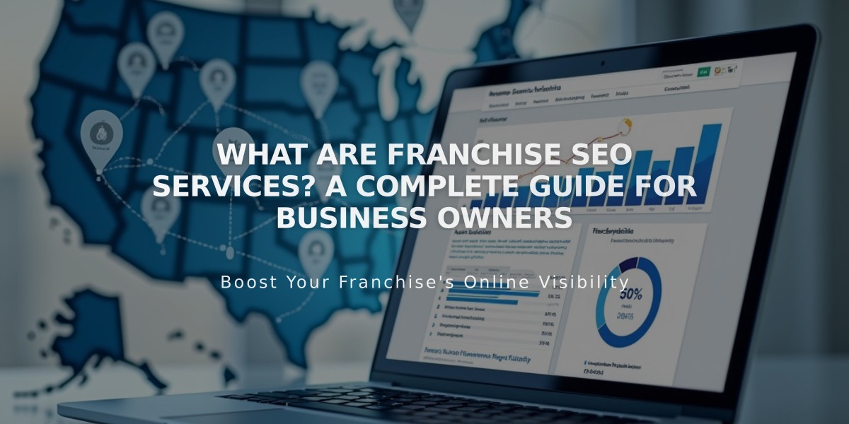 What Are Franchise SEO Services? A Complete Guide for Business Owners