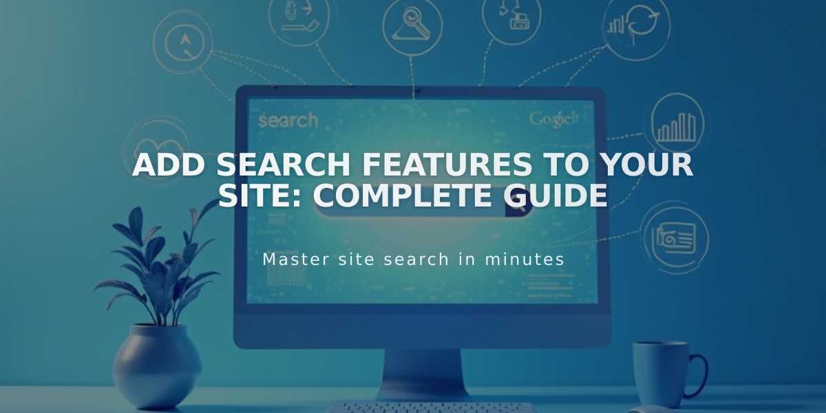 Add Search Features to Your Site: Complete Guide