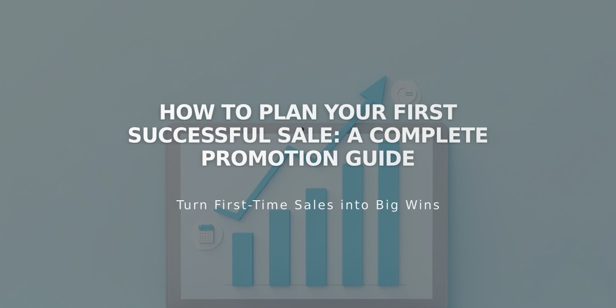 How to Plan Your First Successful Sale: A Complete Promotion Guide