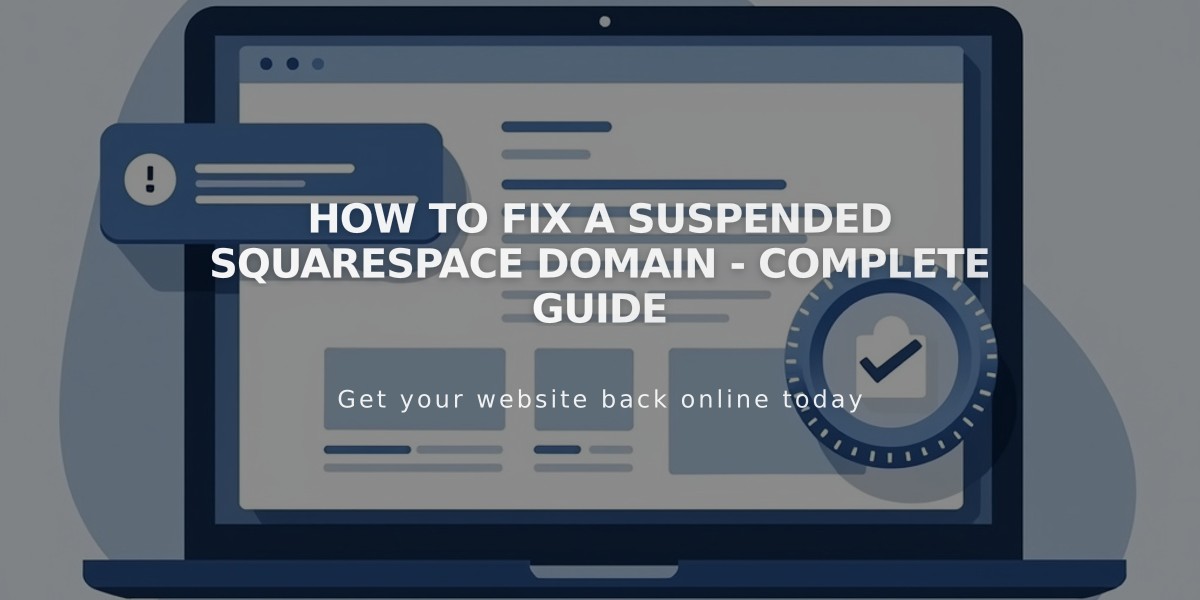 How to Fix a Suspended Squarespace Domain - Complete Guide