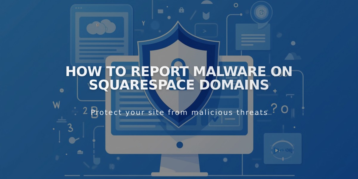 How to Report Malware on Squarespace Domains