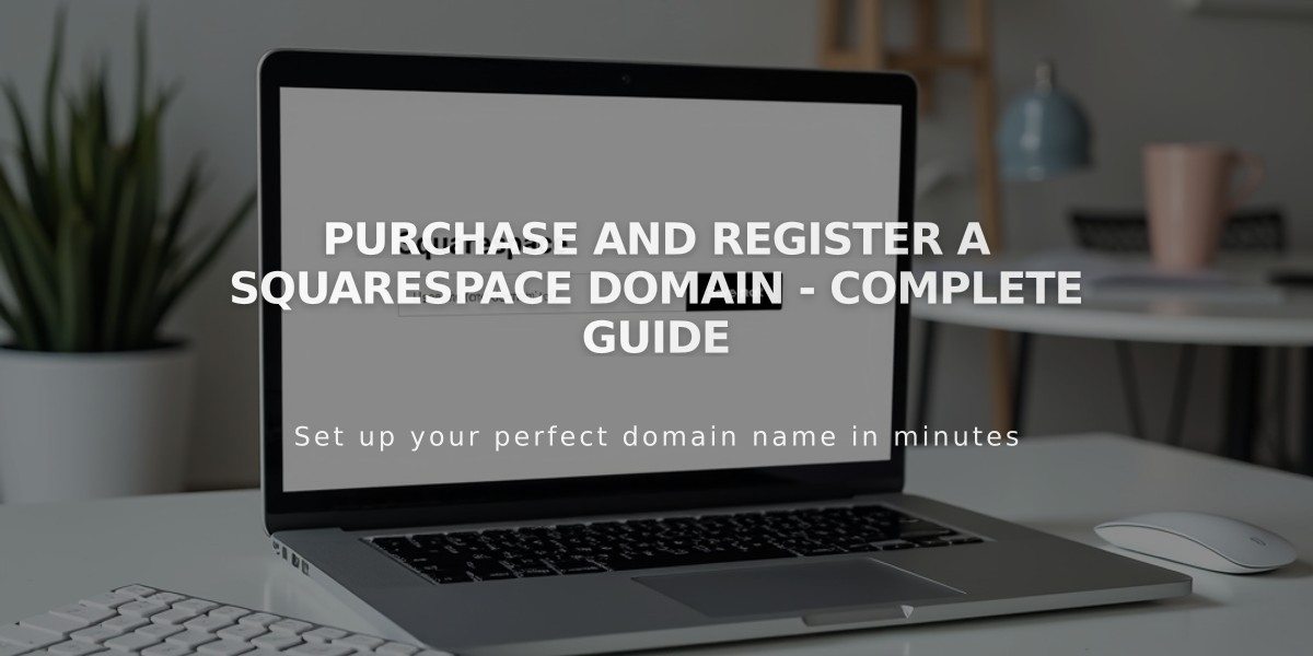 Purchase and Register a Squarespace Domain - Complete Guide