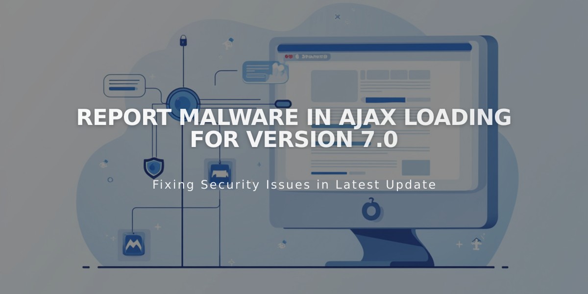 Report Malware in Ajax Loading for Version 7.0