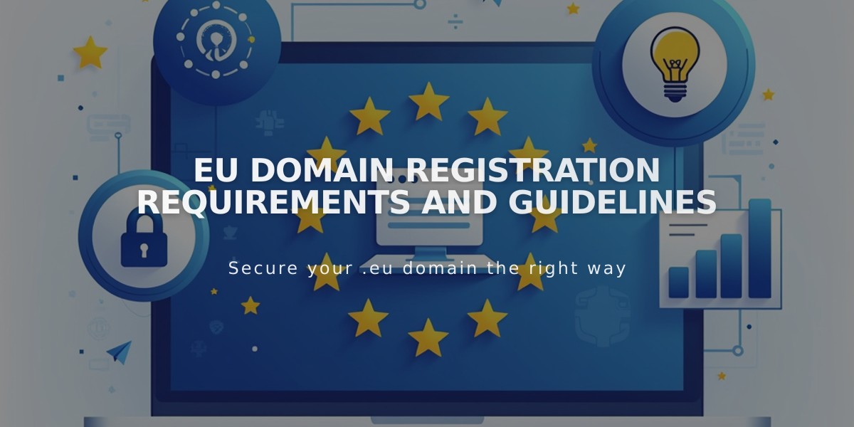 EU Domain Registration Requirements and Guidelines