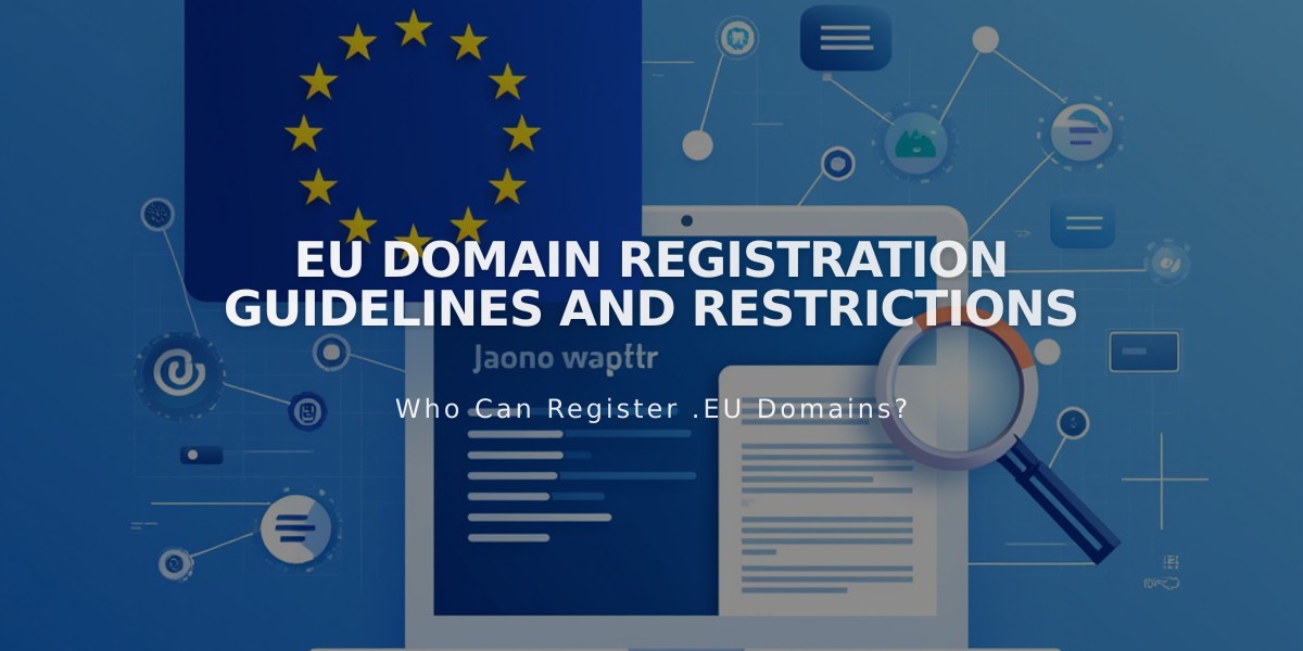 EU Domain Registration Guidelines and Restrictions