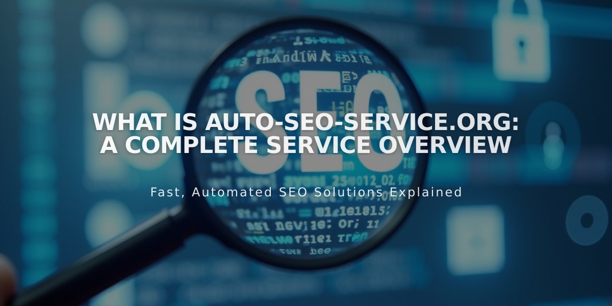 What Is Auto-SEO-Service.org: A Complete Service Overview