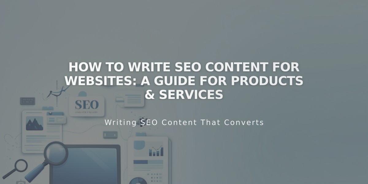 How to Write SEO Content for Websites: A Guide for Products & Services