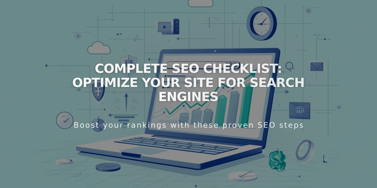 Complete SEO Checklist: Optimize Your Site for Search Engines