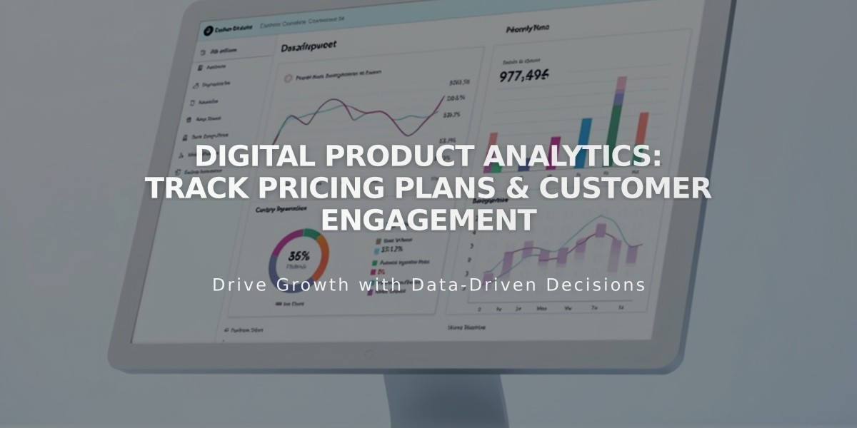 Digital Product Analytics: Track Pricing Plans & Customer Engagement