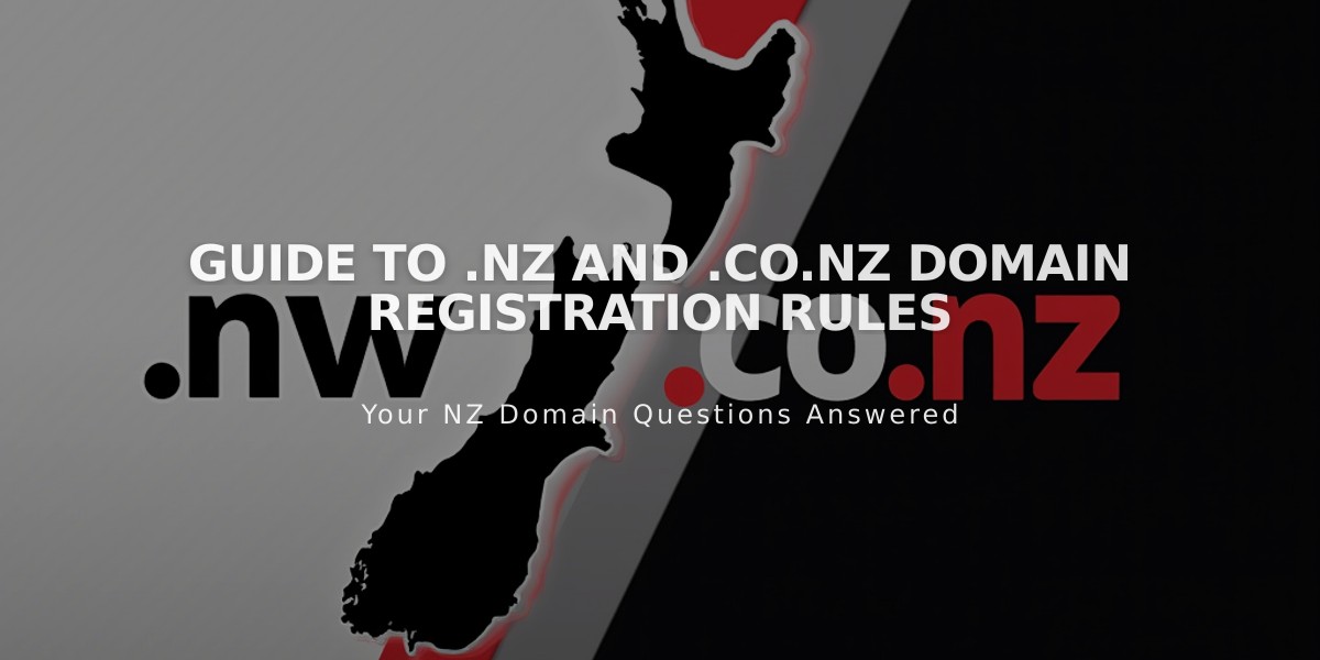 Guide to .nz and .co.nz Domain Registration Rules