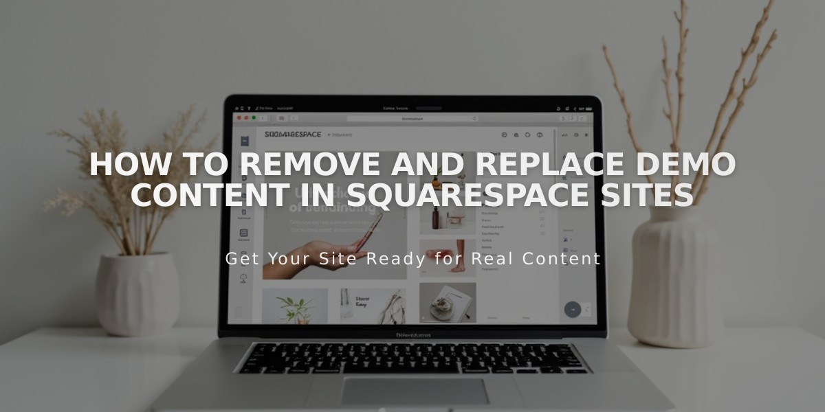 How to Remove and Replace Demo Content in Squarespace Sites