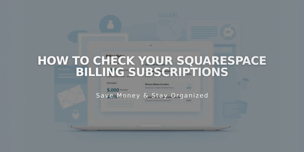 How to Check Your Squarespace Billing Subscriptions