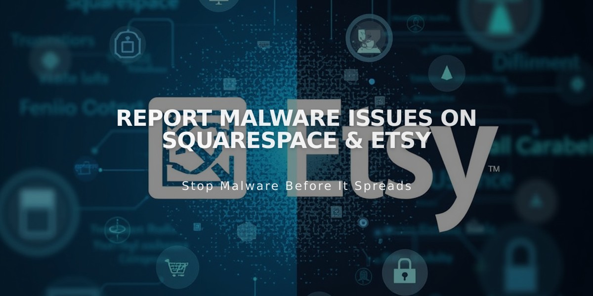 Report Malware Issues on Squarespace & Etsy