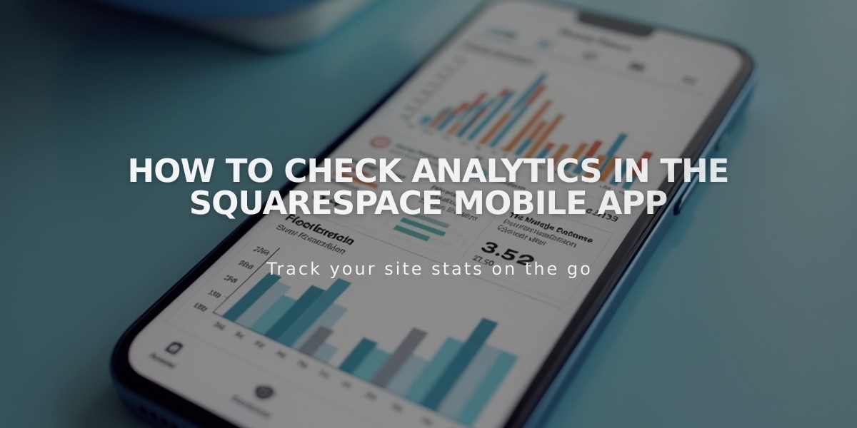 How to Check Analytics in the Squarespace Mobile App